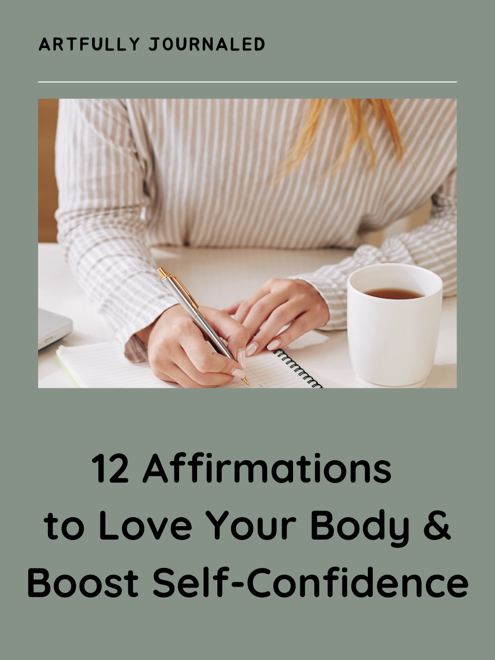 12 Affirmations to Love Your Body and Boost Self-Confidence